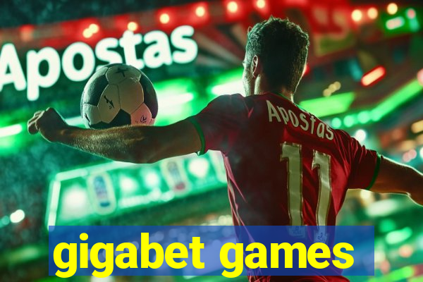 gigabet games